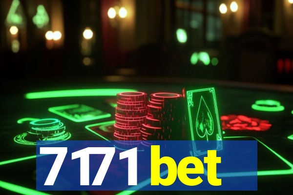 7171 bet